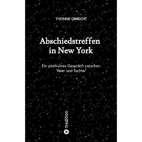 Abschiedstreffen in New York, Yvonne Obrecht