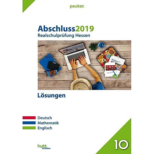 Abschluss 2019 - Realschulprüfung Hessen - Lösungen