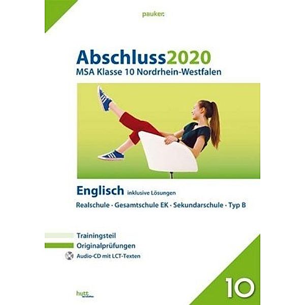 Abschluss 2020 - MSA Klasse 10 Nordrhein-Westfalen Englisch, m. Audio-CD