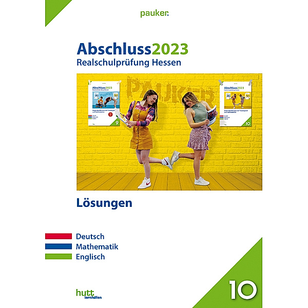 Abschluss 2023 - Realschule Hessen - Lösungen, Bergmoser + Höller Verlag AG