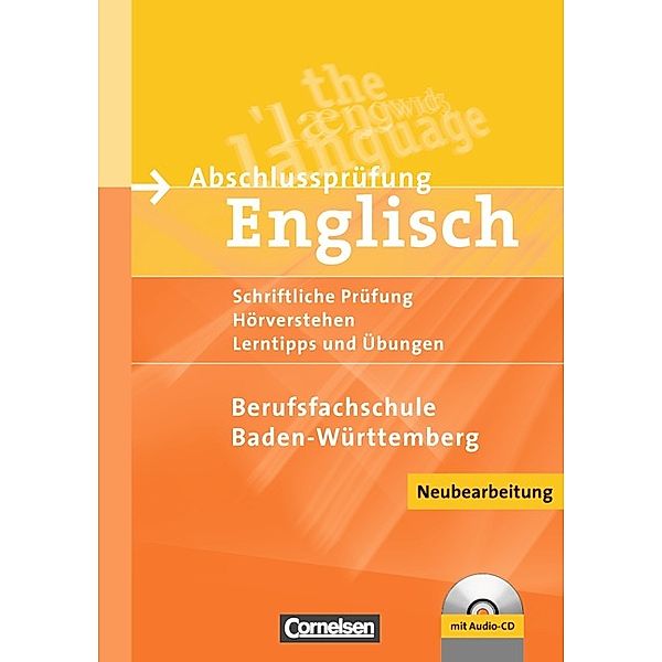 Abschlussprüfung Englisch / Abschlussprüfung Englisch - Berufsfachschule - A2/B1, Petra Schappert, Dorothee Gräter