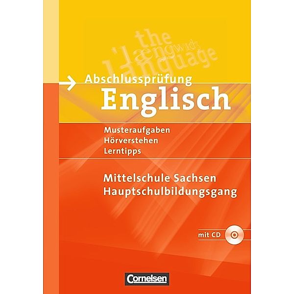 Abschlussprüfung Englisch - Mittelschule Sachsen - 9. Schuljahr, Dominik Eberhard, Heike Jurenz