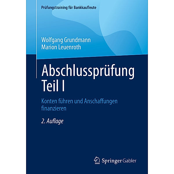 Abschlussprüfung Teil I, Wolfgang Grundmann, Marion Leuenroth