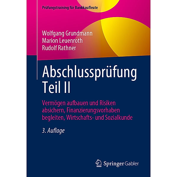 Abschlussprüfung Teil II, Wolfgang Grundmann, Marion Leuenroth, Rudolf Rathner