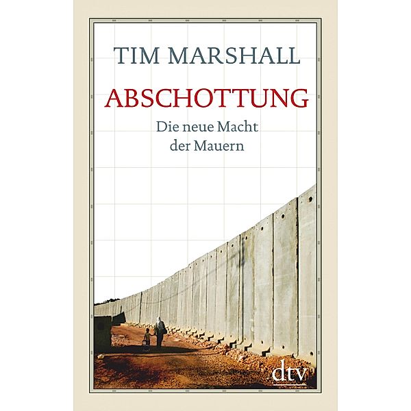 Abschottung, Tim Marshall