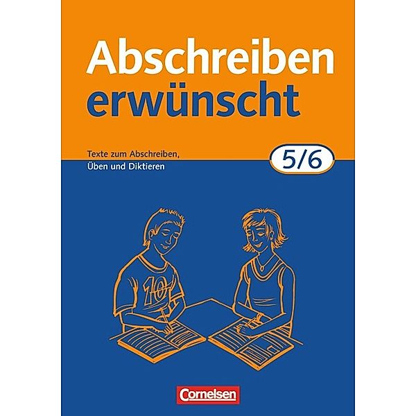 Abschreiben erwünscht - Aktuelle Ausgabe - 5./6. Schuljahr, August-Bernhard Jacobs