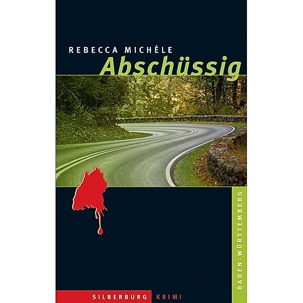 Abschüssig, Rebecca Michéle