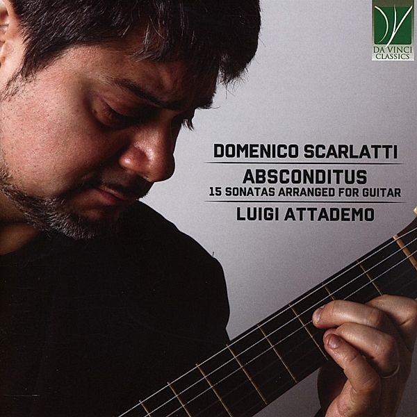 Absconditus: 15 Sonatas For Guitar, Luigi Attademo