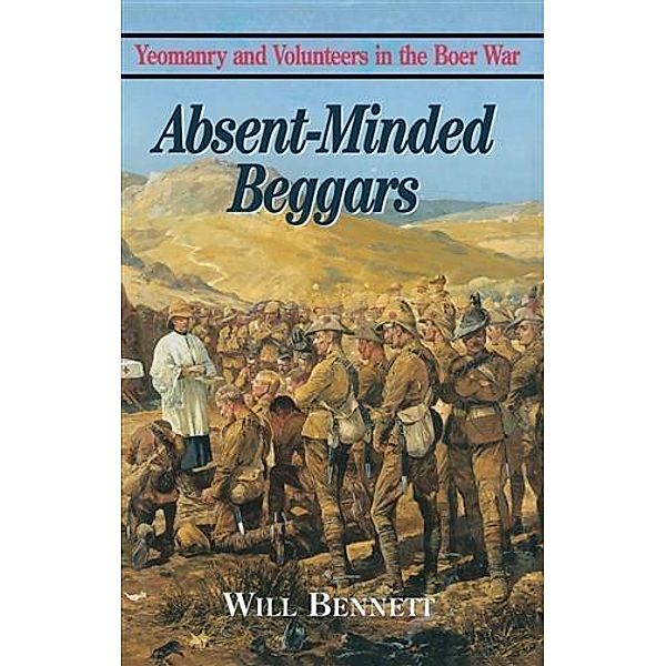 Absent Minded Beggars, William Bennett