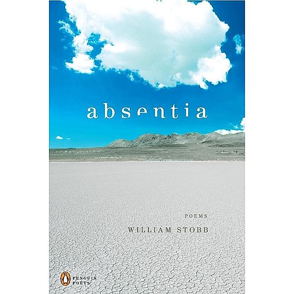 Absentia / Penguin Poets, William Stobb