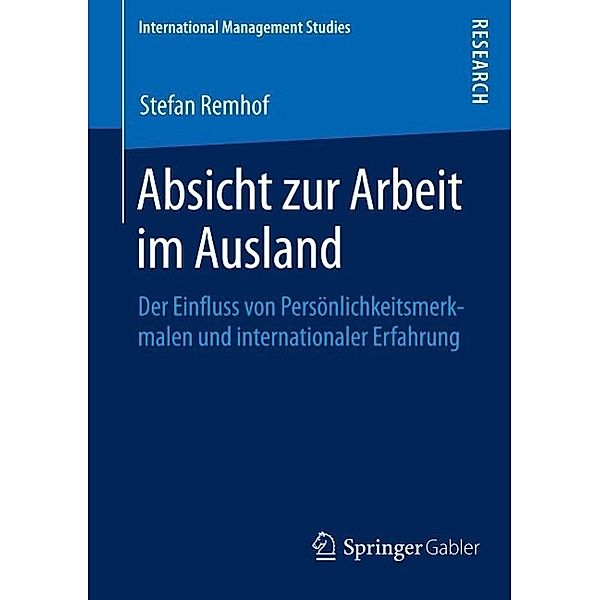 Absicht zur Arbeit im Ausland / International Management Studies, Stefan Remhof