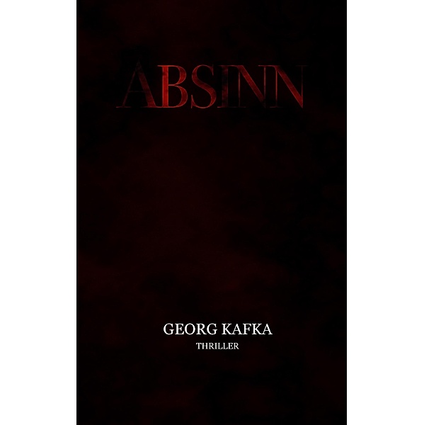 ABSINN, Georg Kafka
