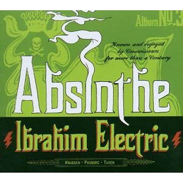 Absinthe, Ibrahim Electric