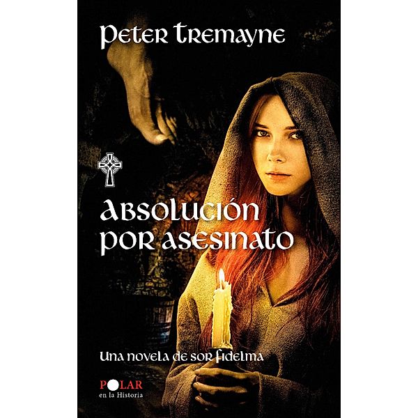 Absolución por asesinato, Peter Tremayne