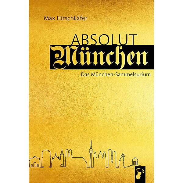 Absolut München, Max Hirschkäfer
