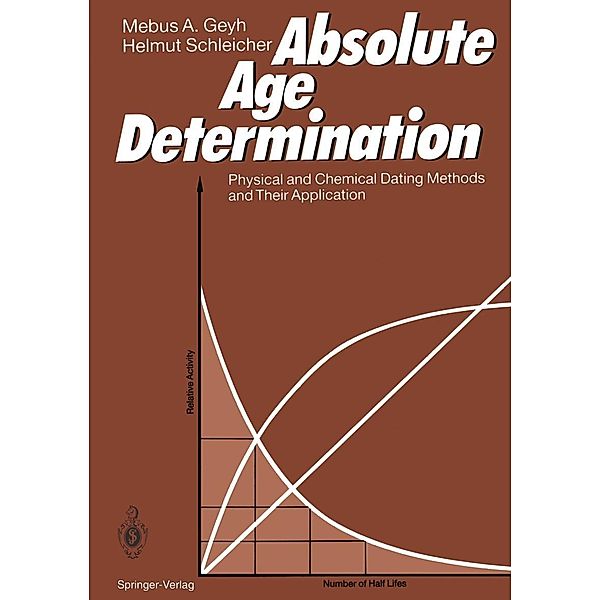 Absolute Age Determination, Mebus A. Geyh, Helmut Schleicher