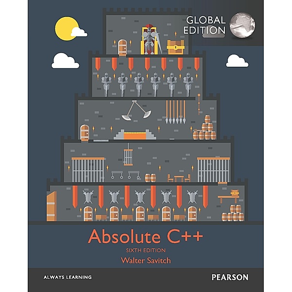 Absolute C++, Global Edition, Walter Savitch, Kenrick Mock