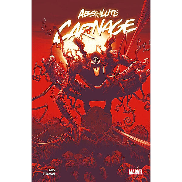 Absolute Carnage, Donny Cates, Ryan Stegman, Mark Bagley
