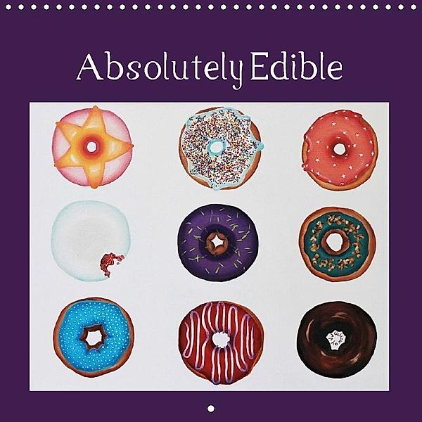 Absolutely Edible (Wall Calendar 2017 300 × 300 mm Square), JJ Galloway