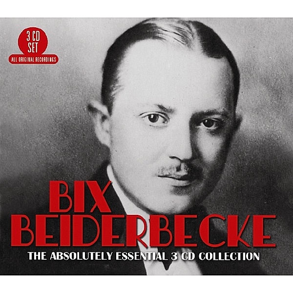 Absolutely Essential 3 Cd Collection, Bix Beiderbecke