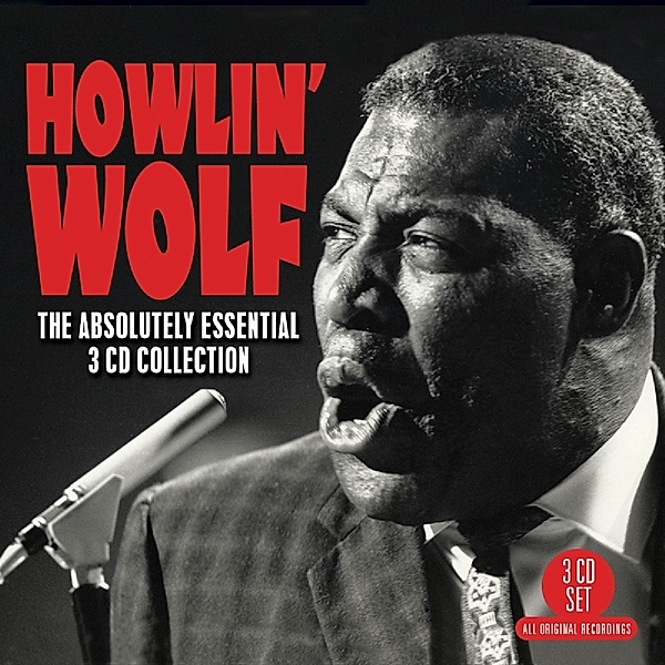 Absolutely Essential, Howlin' Wolf