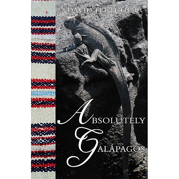 Absolutely Galapagos / Matador, David Fletcher