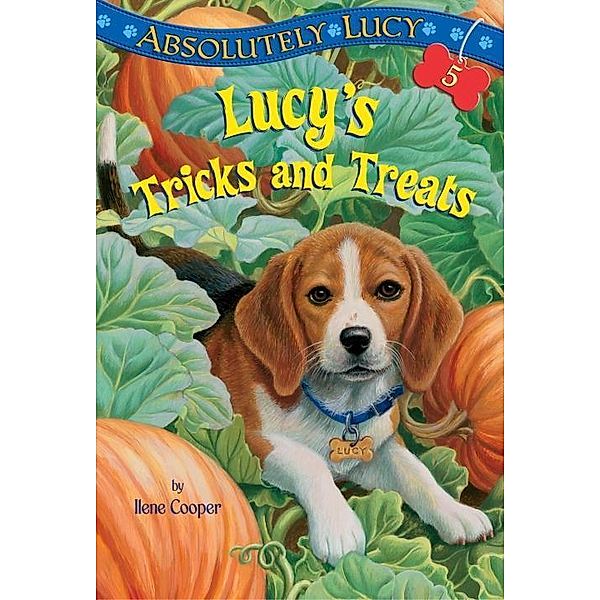 Absolutely Lucy #5: Lucy's Tricks and Treats / Lucy Bd.5, Ilene Cooper