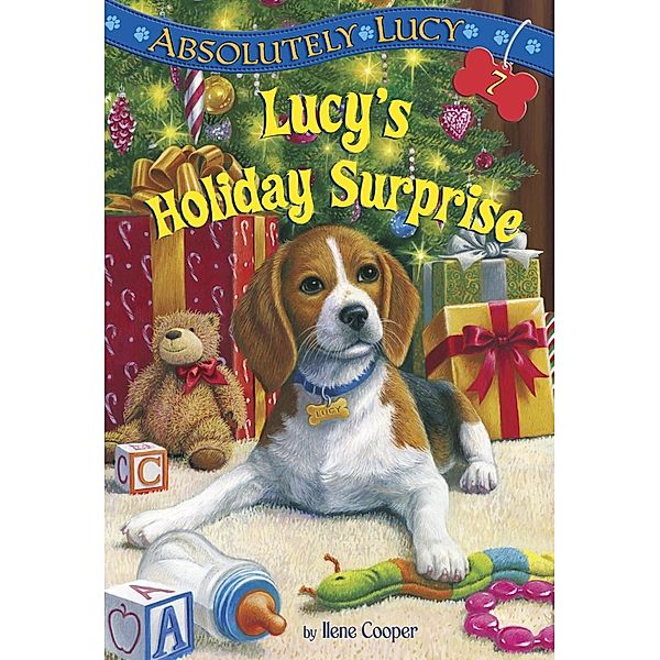 Absolutely Lucy #7: Lucy's Holiday Surprise / Lucy Bd.7, Ilene Cooper