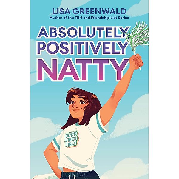 Absolutely, Positively Natty, Lisa Greenwald