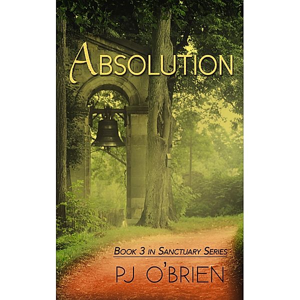 Absolution: Sanctuary Book 3, Pj O'Brien