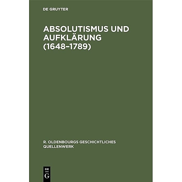 Absolutismus und Aufklärung (1648-1789)