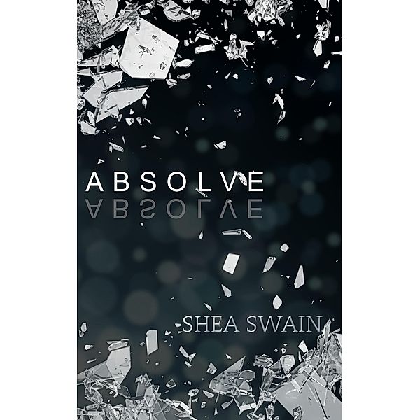 Absolve, Shea Swain