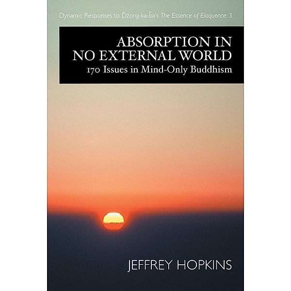 Absorption in No External World, Jeffrey Hopkins