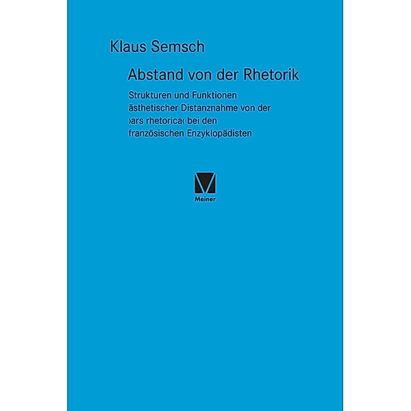 Abstand von der Rhetorik / Studien zum 18. Jahrhundert Bd.25, Klaus Semsch