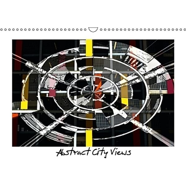 Abstract City Views (International Version) (Wall Calendar 2014 DIN A3 Landscape), Claudia Pelzer