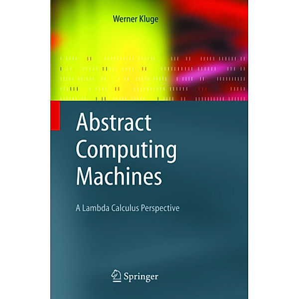 Abstract Computing Machines, Werner Kluge