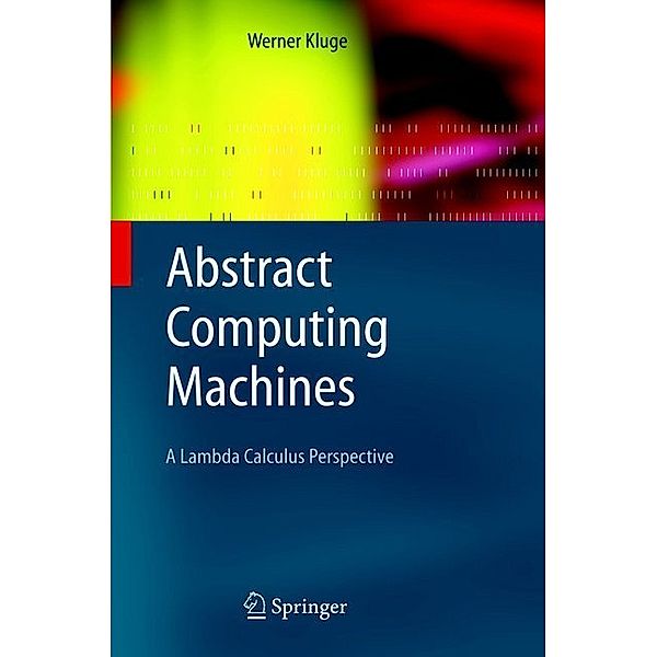 Abstract Computing Machines, Werner Kluge