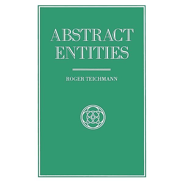 Abstract Entities, Roger Teichmann