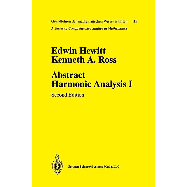 Abstract Harmonic Analysis, Kenneth A. Ross, Edwin Hewitt
