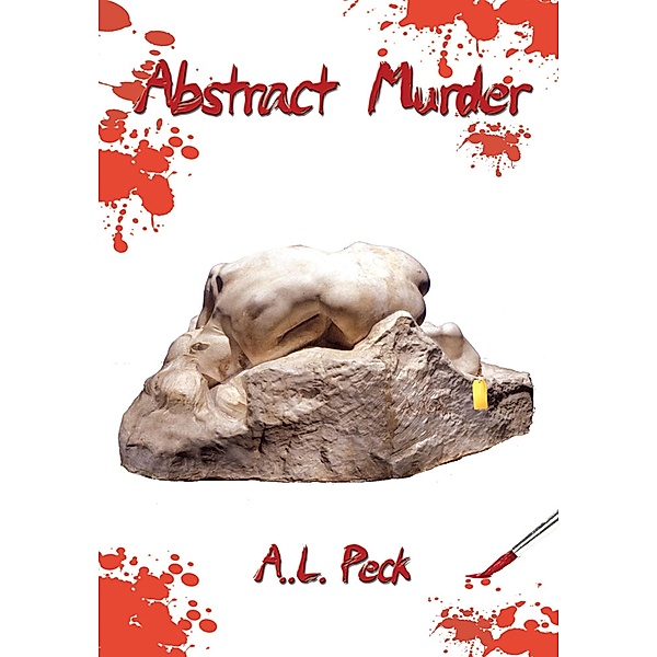 Abstract Murder, A. L. Peck