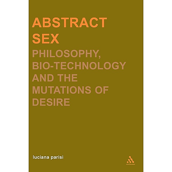 Abstract Sex, Luciana Parisi