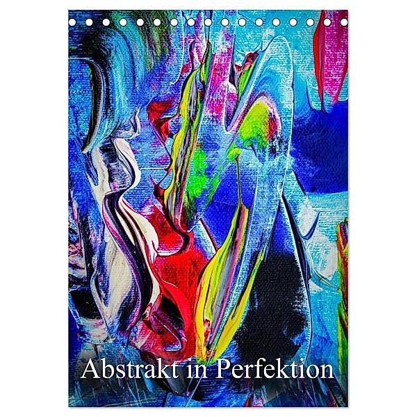 Abstrakt in Perfektion (Tischkalender 2024 DIN A5 hoch), CALVENDO Monatskalender, Walter Zettl