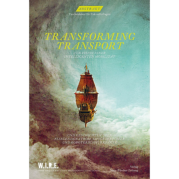 Abstrakt Nr. 15 - Transforming Transport, Stephan Sigrist, Simone Achermann, Stefan Pabst