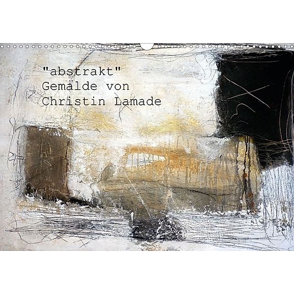 abstrakt (Posterbuch DIN A4 quer), Christin Lamade