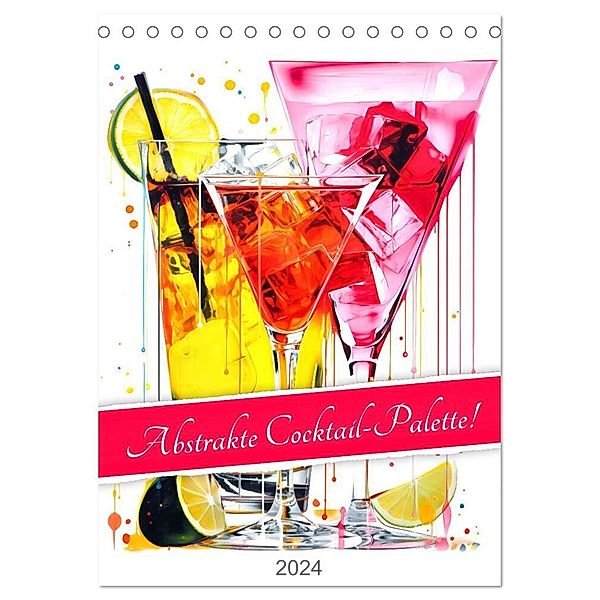 Abstrakte Cocktail-Palette! (Tischkalender 2024 DIN A5 hoch), CALVENDO Monatskalender, Anja Frost