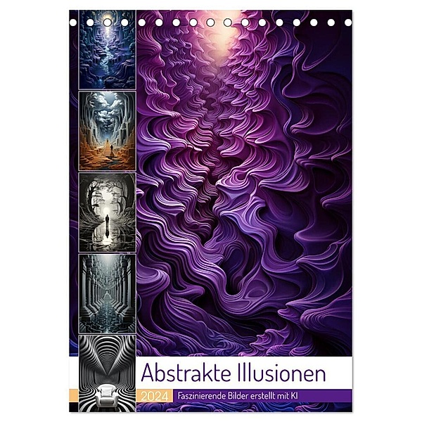 Abstrakte Illusionen (Tischkalender 2024 DIN A5 hoch), CALVENDO Monatskalender, Cathrin Illgen