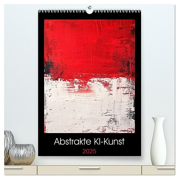 Abstrakte KI-Kunst (hochwertiger Premium Wandkalender 2025 DIN A2 hoch), Kunstdruck in Hochglanz, Calvendo, Martin Rettenberger