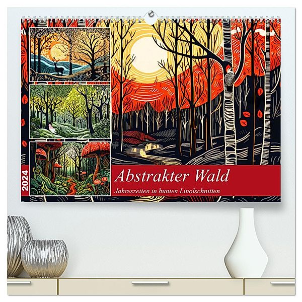 Abstrakter Wald - Jahreszeiten in bunten Linolschnitten (hochwertiger Premium Wandkalender 2024 DIN A2 quer), Kunstdruck in Hochglanz, Anja Frost