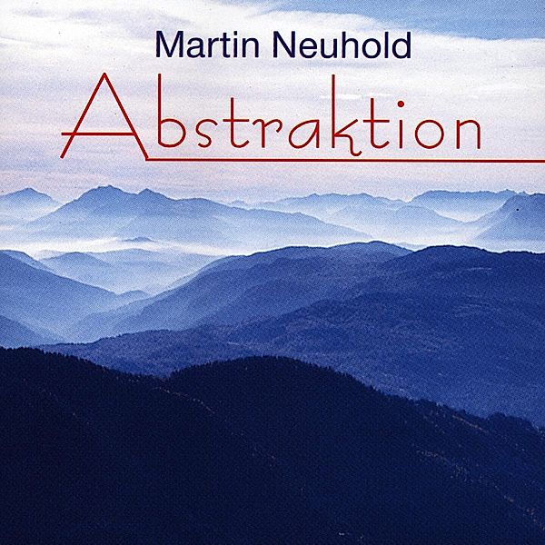 Abstraktion, Martin Neuhold