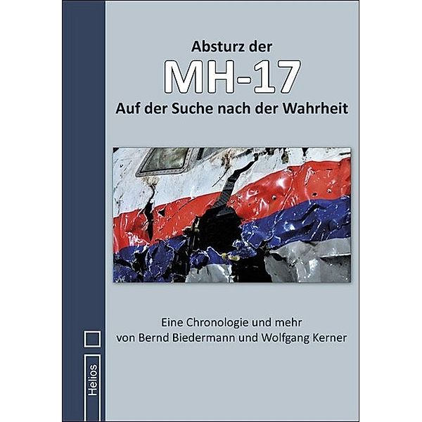 Absturz der MH-17, Bernd Biedermann, Wolfgang Kerner